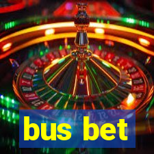 bus bet